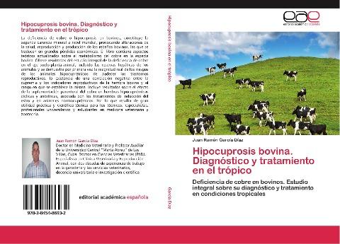 Hipocuprosis bovina. Diagnóstico y tratamiento en el trópico