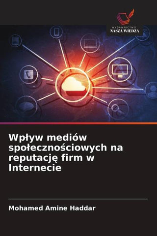 Wp¿yw mediów spo¿eczno¿ciowych na reputacj¿ firm w Internecie