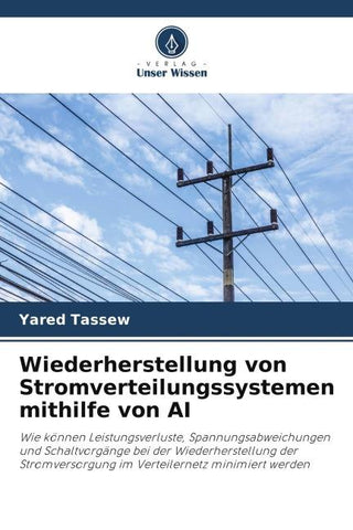 Wiederherstellung von Stromverteilungssystemen mithilfe von AI