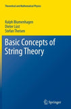 Basic Concepts of String Theory