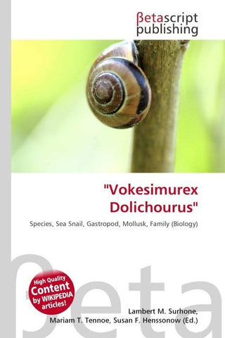''Vokesimurex Dolichourus''