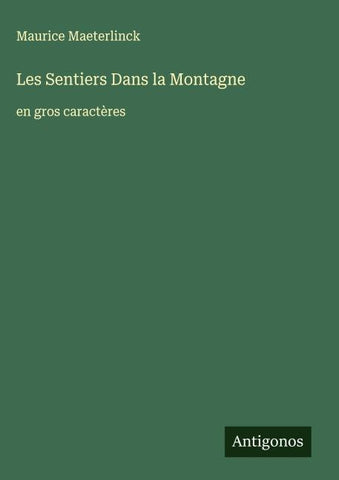 Les Sentiers Dans la Montagne