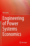 Engineering of Power Systems Economics