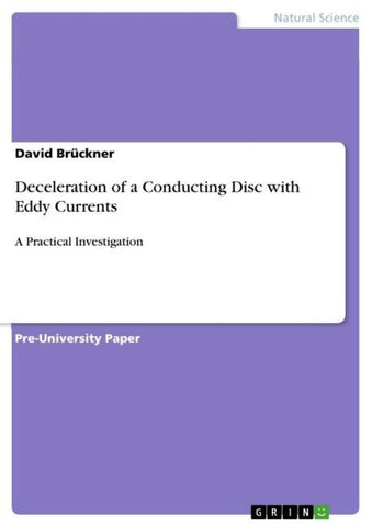 Deceleration of a Conducting Disc with Eddy Currents