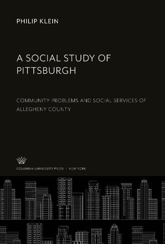 A Social Study of Pittsburgh