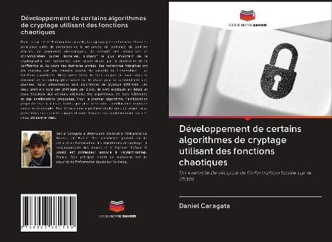 Développement de certains algorithmes de cryptage utilisant des fonctions chaotiques