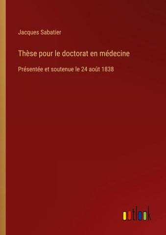 Thèse pour le doctorat en médecine