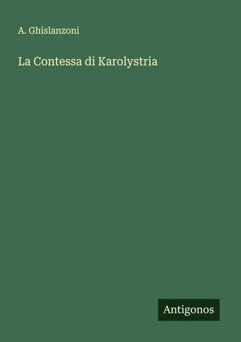 La Contessa di Karolystria