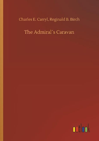 The Admiral´s Caravan