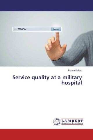 Service quality at a military hospital
