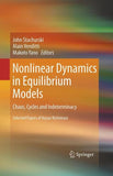 Nonlinear Dynamics in Equilibrium Models