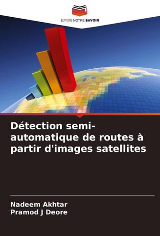 Détection semi-automatique de routes à partir d'images satellites