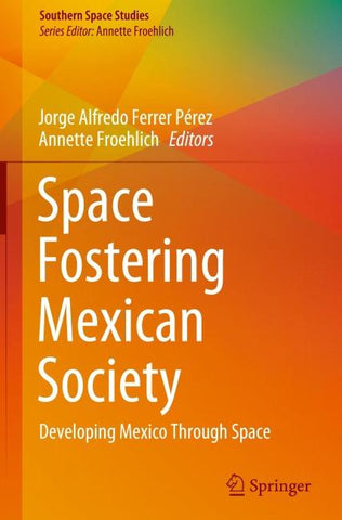 Space Fostering Mexican Society