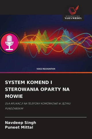 SYSTEM KOMEND I STEROWANIA OPARTY NA MOWIE