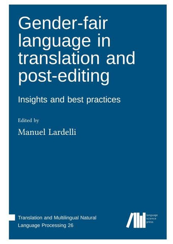 Gender-fair language in translation and post-editing