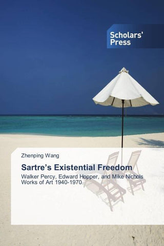 Sartre's Existential Freedom