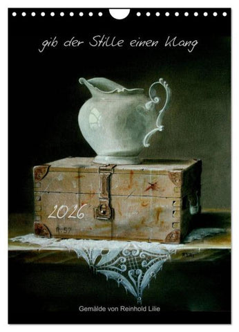 gib der Stille einen Klang (Wandkalender 2026 DIN A4 hoch), CALVENDO Monatskalender