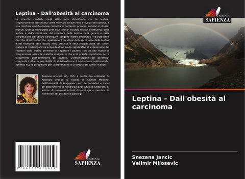 Leptina - Dall'obesità al carcinoma