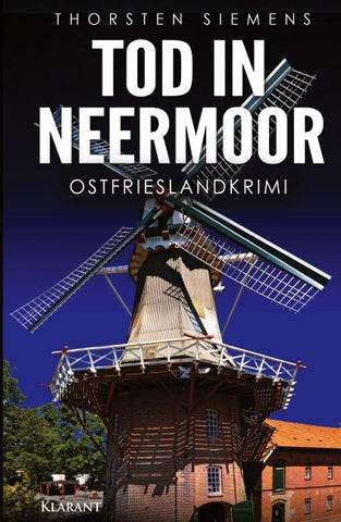 Tod in Neermoor. Ostfrieslandkrimi