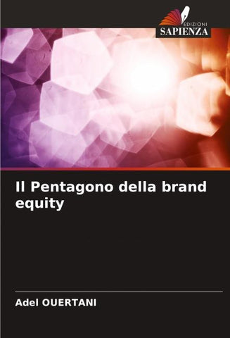 Il Pentagono della brand equity