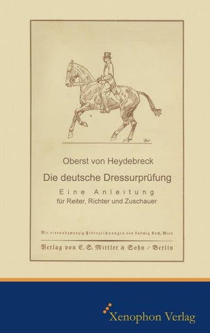 Die deutsche Dressurprüfung