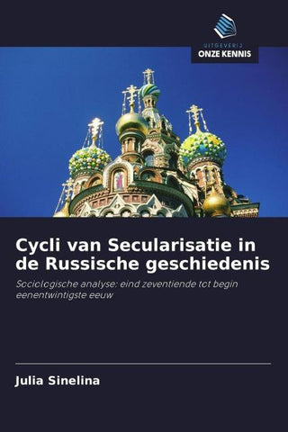 Cycli van Secularisatie in de Russische geschiedenis