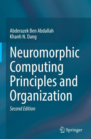 Neuromorphic Computing Principles and Organization