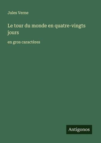 Le tour du monde en quatre-vingts jours