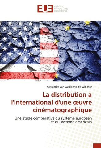 La distribution à l'international d'une ¿uvre cinématographique