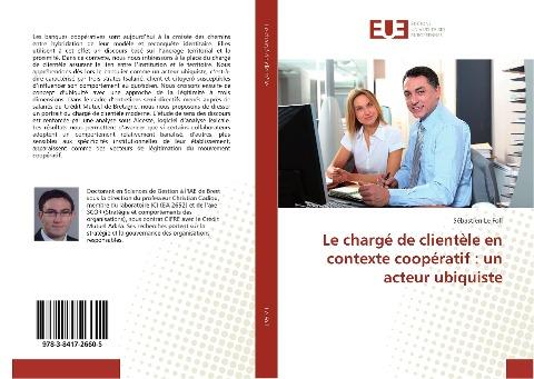 Le chargé de clientèle en contexte coopératif : un acteur ubiquiste