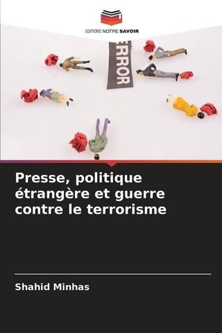 Presse, politique étrangère et guerre contre le terrorisme
