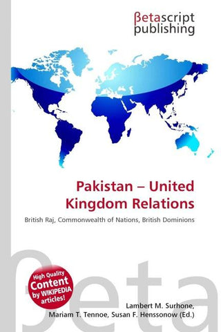 Pakistan - United Kingdom Relations