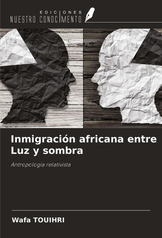 Inmigración africana entre Luz y sombra