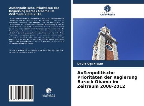 Außenpolitische Prioritäten der Regierung Barack Obama im Zeitraum 2008-2012