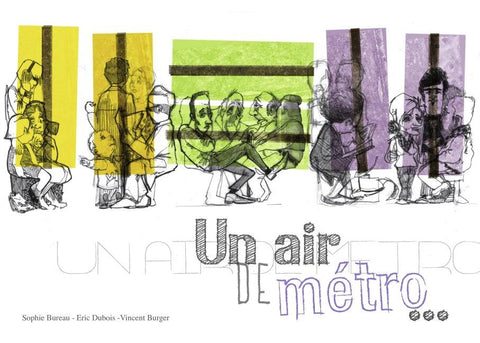UN AIR DE MÉTRO