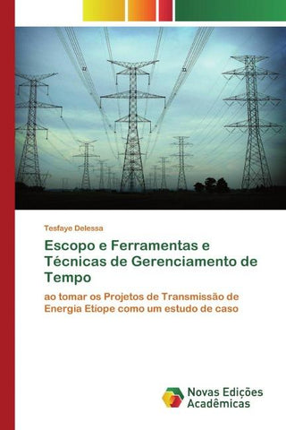 Escopo e Ferramentas e Técnicas de Gerenciamento de Tempo