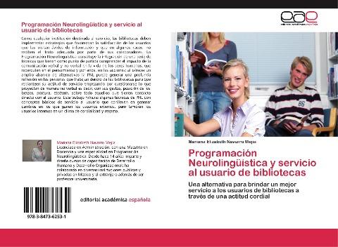 Programación Neurolingüística y servicio al usuario de bibliotecas