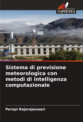 Sistema di previsione meteorologica con metodi di intelligenza computazionale
