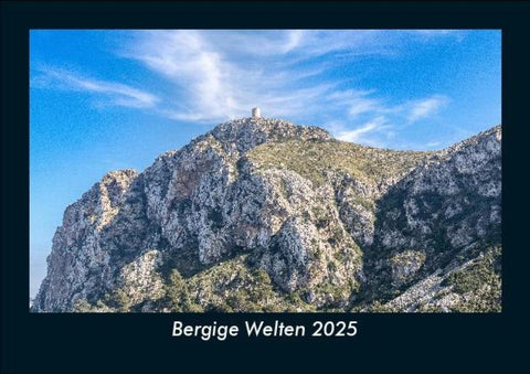 Bergige Welten 2025 Fotokalender DIN A5
