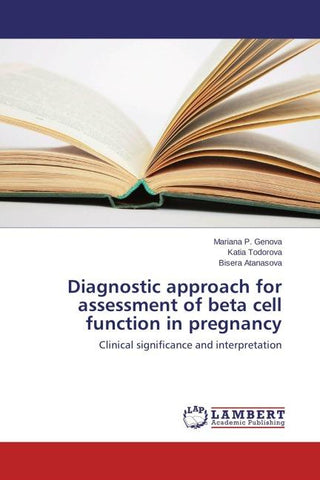 Diagnostic approach for assessment of beta cell function in pregnancy