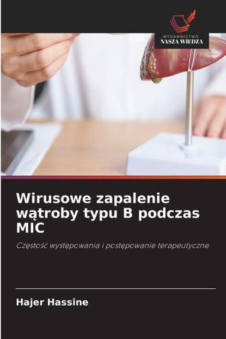 Wirusowe zapalenie w¿troby typu B podczas MIC