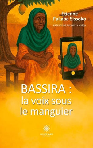 Bassira : la voix sous le manguier