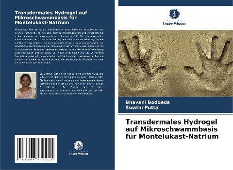Transdermales Hydrogel auf Mikroschwammbasis für Montelukast-Natrium