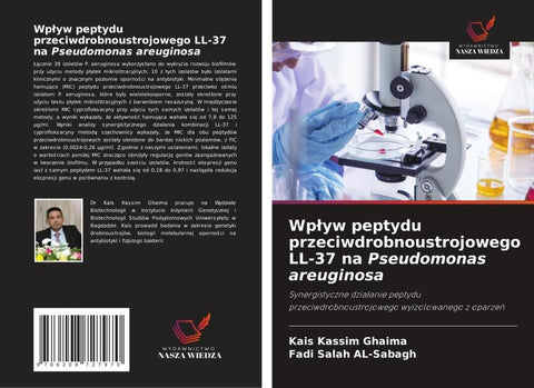 Wp¿yw peptydu przeciwdrobnoustrojowego LL-37 na Pseudomonas areuginosa