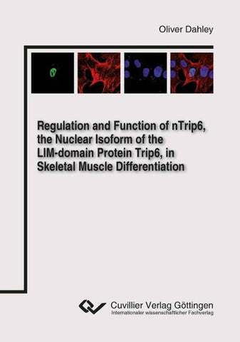 Regulation and Function of nTrip6, the Nuclear Isoform of the LIM-domain Protein Trip6, in Skeletal Muscle Differentiation