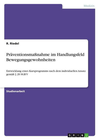Präventionsmaßnahme im Handlungsfeld Bewegungsgewohnheiten