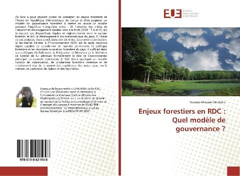 Enjeux forestiers en RDC : Quel modèle de gouvernance ?