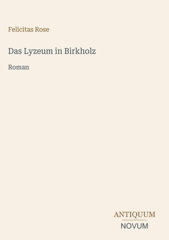 Das Lyzeum in Birkholz