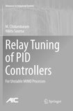 Relay Tuning of PID Controllers