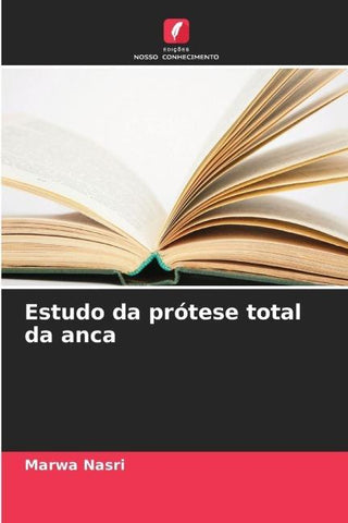 Estudo da prótese total da anca